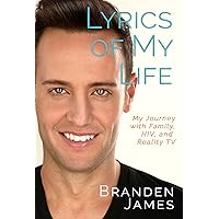 Lyrics of My Life: My Journey with Family, HIV, and Reality TV Lyrics of My Life: My Journey with Family, HIV, and Reality TV Paperback Kindle Audible Audiobook Audio CD