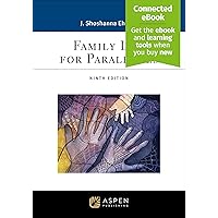 Family Law for Paralegals 9E [Connected eBook] (Aspen Paralegal Series) Family Law for Paralegals 9E [Connected eBook] (Aspen Paralegal Series) Paperback Kindle