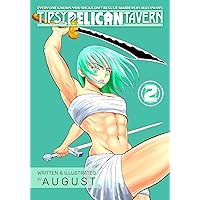 Tipsy Pelican Tavern Vol. 2: Everyone Knows You Shouldn't Rescue Maidens in Alleyways