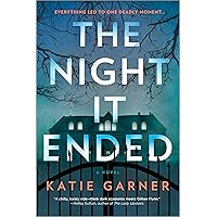 The Night It Ended: A Novel The Night It Ended: A Novel Paperback Kindle Audible Audiobook Library Binding Audio CD