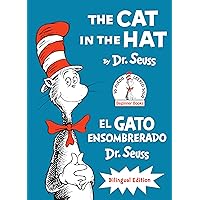The Cat in the Hat/El Gato Ensombrerado (The Cat in the Hat Spanish Edition): Bilingual Edition (Classic Seuss) The Cat in the Hat/El Gato Ensombrerado (The Cat in the Hat Spanish Edition): Bilingual Edition (Classic Seuss) Hardcover