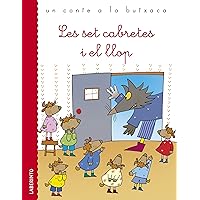 Les set cabretes i el llop (Un conte a la butxaca Book 25) (Catalan Edition) Les set cabretes i el llop (Un conte a la butxaca Book 25) (Catalan Edition) Kindle Paperback