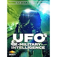 UFOs and Military Intelligence