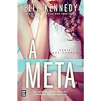 A Meta (Off-Campus 4) (Portuguese Edition) A Meta (Off-Campus 4) (Portuguese Edition) Kindle