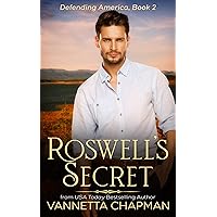 Roswell's Secret: A clean romantic suspense novel (Defending America Book 2) Roswell's Secret: A clean romantic suspense novel (Defending America Book 2) Kindle Paperback