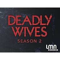 Deadly Wives Season 2