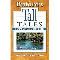 Buford's Tall Tales: A Great Little Bathroom Book Buford's Tall Tales: A Great Little Bathroom Book Paperback Kindle