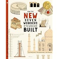 How the New Seven Wonders of the World Were Built (How the Wonders Were Built, 2) How the New Seven Wonders of the World Were Built (How the Wonders Were Built, 2) Hardcover