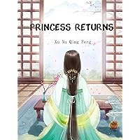 Princess Returns: Volume 1