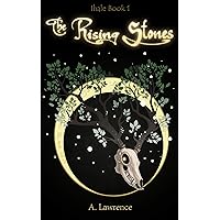 The Rising Stones (Ihale Book 1) The Rising Stones (Ihale Book 1) Kindle Paperback