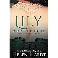 Lily and the Duke: Sex and the Season One Lily and the Duke: Sex and the Season One Kindle Paperback Audible Audiobook
