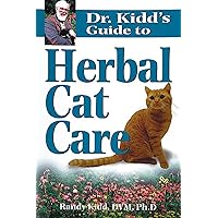 Dr. Kidd's Guide to Herbal Cat Care Dr. Kidd's Guide to Herbal Cat Care Paperback