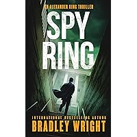 Spy Ring (Alexander King Book 7) Spy Ring (Alexander King Book 7) Kindle Paperback Hardcover