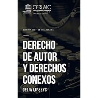 Derecho de autor y derechos conexos (Spanish Edition) Derecho de autor y derechos conexos (Spanish Edition) Kindle Paperback