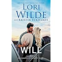 Will: A Humorous Romantic Western Mystery (The Cowboys of Calamity, Texas Book 3) Will: A Humorous Romantic Western Mystery (The Cowboys of Calamity, Texas Book 3) Kindle Paperback Audible Audiobook