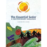 The Essential Seder: A Contemporary Haggadah (Hebrew Edition) The Essential Seder: A Contemporary Haggadah (Hebrew Edition) Paperback Kindle