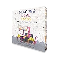 Dragons Love Tacos: The Definitive Collection Dragons Love Tacos: The Definitive Collection Hardcover