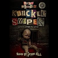 Knuckle Supper: Ultimate Gutter Fix Edition Knuckle Supper: Ultimate Gutter Fix Edition Audible Audiobook Kindle Paperback Hardcover