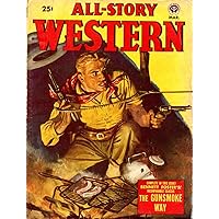 All-Story Western v02 n03: Resembling, in Many of Its Characteristics, Mollities Ossium, Rhachitis, Osteoporosis, and Fatty Degeneration of Bone All-Story Western v02 n03: Resembling, in Many of Its Characteristics, Mollities Ossium, Rhachitis, Osteoporosis, and Fatty Degeneration of Bone Kindle Paperback