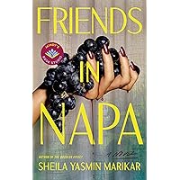 Friends in Napa: A Novel Friends in Napa: A Novel Kindle Audible Audiobook Paperback Hardcover