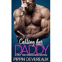 Calling Her Daddy Calling Her Daddy Kindle