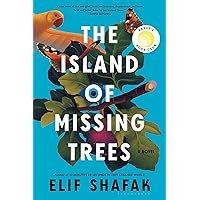 The Island of Missing Trees: A Novel The Island of Missing Trees: A Novel Paperback Kindle Audible Audiobook Hardcover