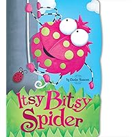 Itsy Bitsy Spider (Charles Reasoner Nursery Rhymes) Itsy Bitsy Spider (Charles Reasoner Nursery Rhymes) Board book Kindle