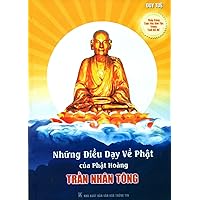 Những điều dạy về Phật của Phật Hoàng Trần Nhân Tông