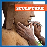 Sculpture (Bullfrog Books: Artist's Studio) Sculpture (Bullfrog Books: Artist's Studio) Library Binding Paperback