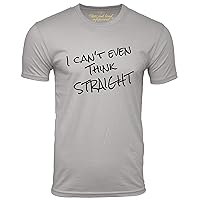 I Can't Even Think Straight Funny T-Shirt Gay Pride Humor Tee