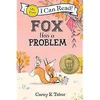 Fox Has a Problem (My First I Can Read) Fox Has a Problem (My First I Can Read) Paperback Kindle Audible Audiobook Hardcover