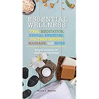 Essential Wellness (Essentials) Essential Wellness (Essentials) Paperback Kindle