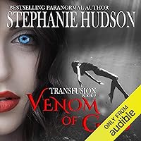 Venom of God: Transfusion, Book 2 Venom of God: Transfusion, Book 2 Audible Audiobook Kindle Paperback