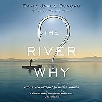 The River Why The River Why Audible Audiobook Kindle Hardcover Paperback Audio CD