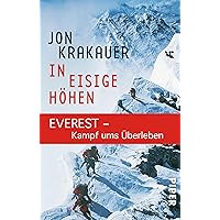 In eisige Höhen: EVEREST - Kampf ums Überleben (German Edition) In eisige Höhen: EVEREST - Kampf ums Überleben (German Edition) Kindle
