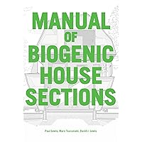Manual of Biogenic House Sections Manual of Biogenic House Sections Paperback