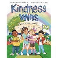 Kindness Wins: Stories of Love Elementary
