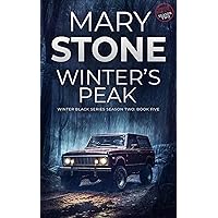 Winter's Peak: Winter Black Season Two (Winter Black FBI Mystery Series Book 23) Winter's Peak: Winter Black Season Two (Winter Black FBI Mystery Series Book 23) Kindle Paperback