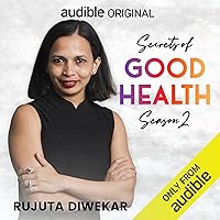 Secrets of Good Health Season 2