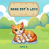 Mama Cat's Love Mama Cat's Love Kindle