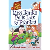 My Weirdtastic School #1: Miss Banks Pulls Lots of Pranks! My Weirdtastic School #1: Miss Banks Pulls Lots of Pranks! Paperback Audible Audiobook Kindle Hardcover Audio CD