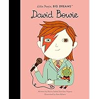 David Bowie (Volume 30) (Little People, BIG DREAMS, 30) David Bowie (Volume 30) (Little People, BIG DREAMS, 30) Hardcover Kindle Board book