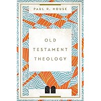 Old Testament Theology