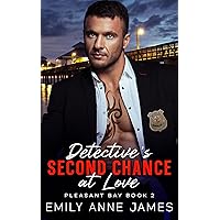 Detective's Second Chance at Love: A Small Town Surprise Pregnancy Romance (Bad Boys of Pleasant Bay Book 2) Detective's Second Chance at Love: A Small Town Surprise Pregnancy Romance (Bad Boys of Pleasant Bay Book 2) Kindle Paperback Audible Audiobook