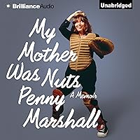 My Mother Was Nuts: A Memoir My Mother Was Nuts: A Memoir Audible Audiobook Kindle Paperback Hardcover Audio CD
