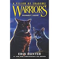 Warriors: A Vision of Shadows #4: Darkest Night Warriors: A Vision of Shadows #4: Darkest Night Kindle Audible Audiobook Paperback Library Binding Audio CD