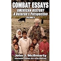 American History a Veteran's Perspective : Combat Essays