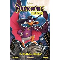 Darkwing Duck: F.O.W.L. Play Darkwing Duck: F.O.W.L. Play Hardcover Kindle Paperback