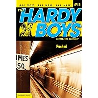 Pushed (The Hardy Boys: Undercover Brothers Book 18) Pushed (The Hardy Boys: Undercover Brothers Book 18) Kindle Paperback