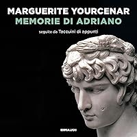 Memorie di Adriano Memorie di Adriano Audible Audiobook Kindle Paperback